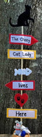 NNK ITH Crazy Cat Lady Yard Signs