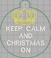 DBB Keep Calm Christmas Ornament for 4x4 hoops