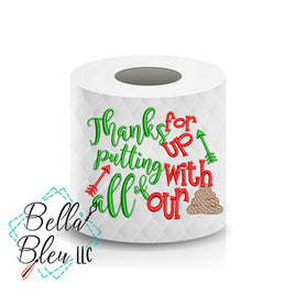 BBE - "Thanks for putting up with our" with a sketchy poop design toilet paper