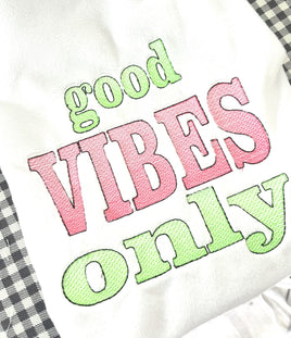 DBB Good Vibes Only Sketch Word Art Embroidery Design - Digital Download - Machine Embroidery Design File - Gradient Embroidery