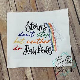 BBE Storms don't Stop but neither do Rainbows Scribble Sketch