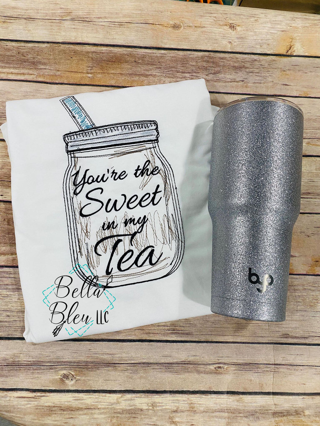 BBE You're the sweet in my tea mason jar Southern Sketchy Saying
