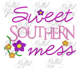 BBE Sweet Southern Mess Saying