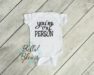 BBE - You're my person saying - embroidery Design - baby gift Embroidery design