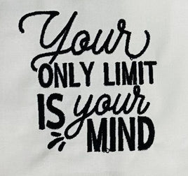 BBE Your only limit is your mind inspirational saying